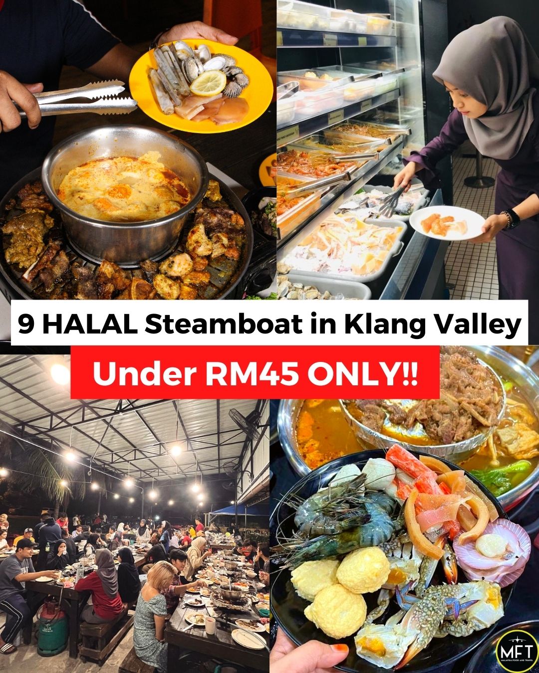 9 HALAL Steamboat in Klang Valley Under RM45!